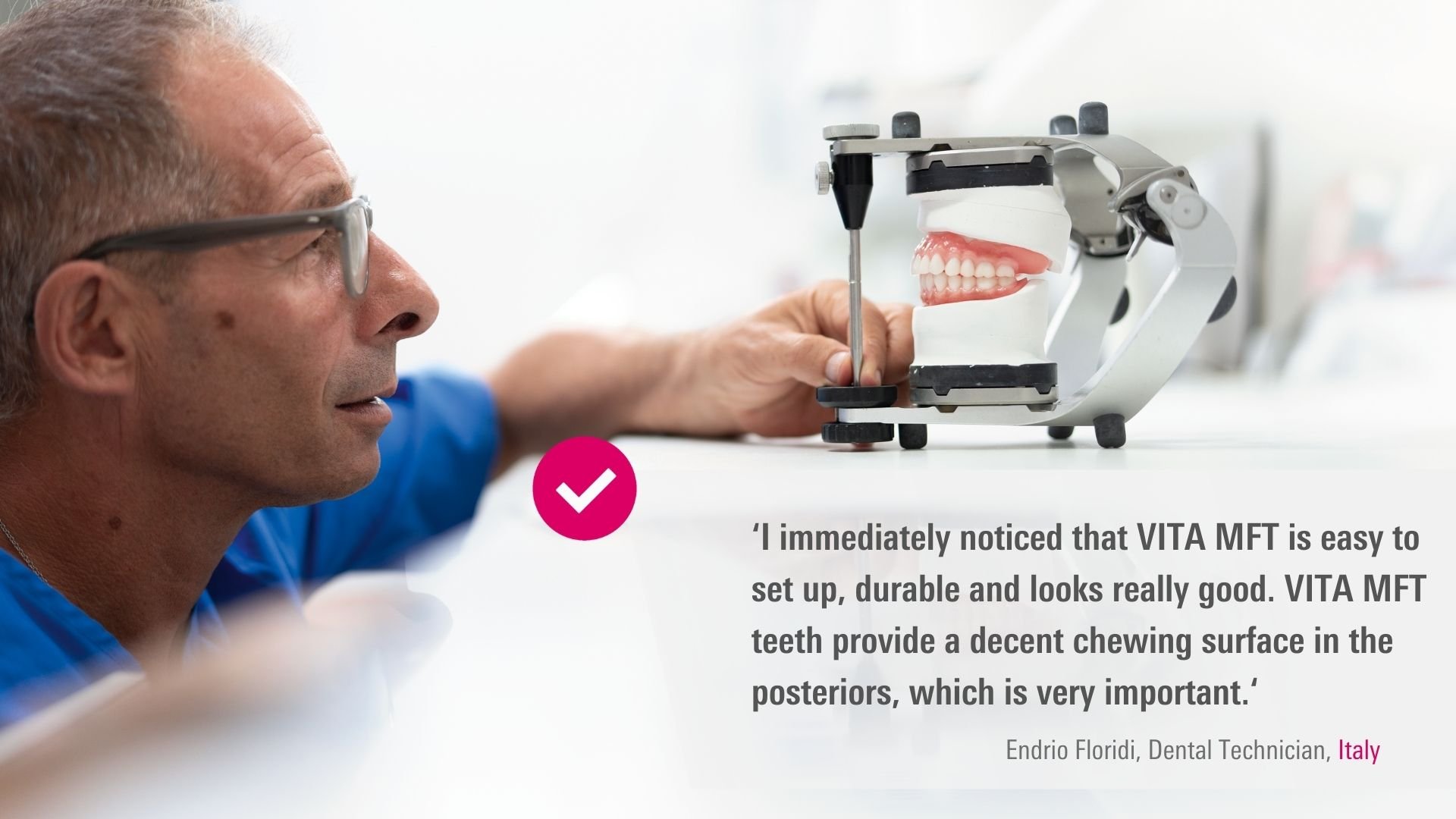 VITA MFT. Endrio Floridi, Dental Technician, Italy