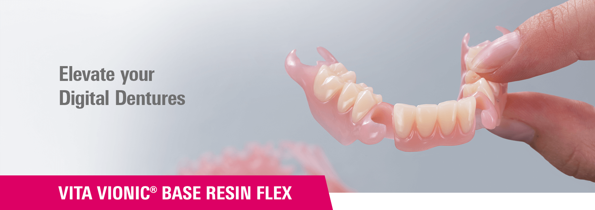 3D printing material for the production of flexible denture bases: VITA VIONIC BASE RESIN FLEX