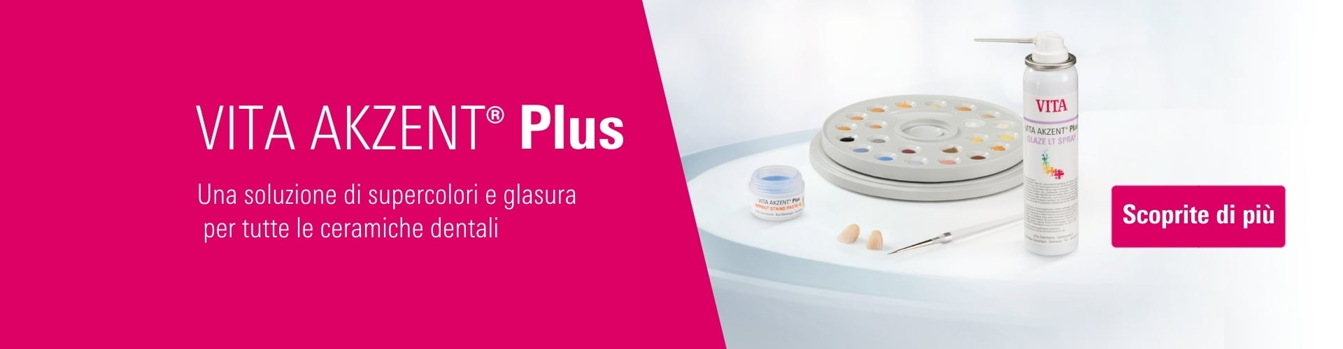 VITA AKZENT Plus - Una soluzione di supercolori e glasura per tutte le ceramiche dentali