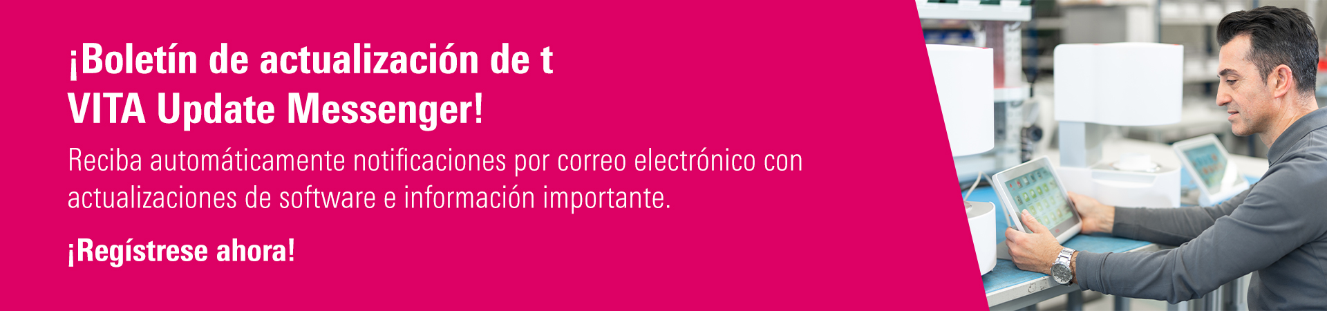 Boletín de actualización de VITA Siempre al día.